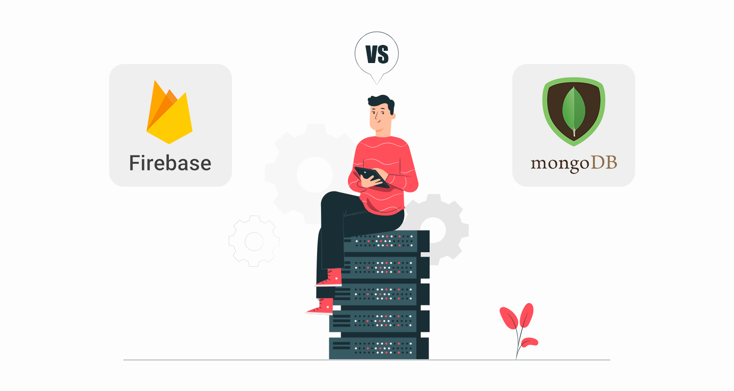 Firebase vs MongoDB: Battle of The Best Databases for 2026